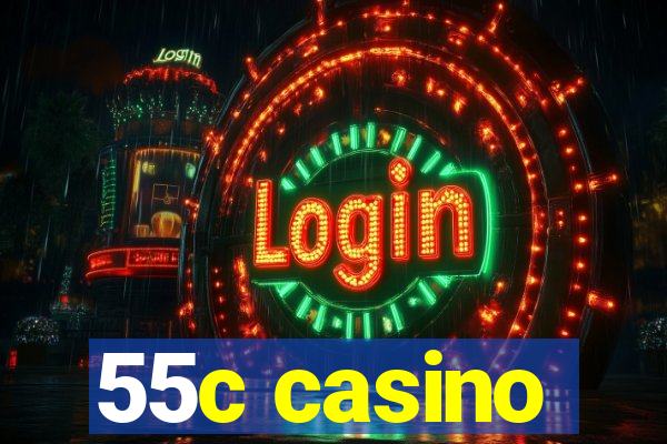 55c casino